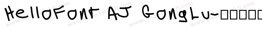 HelloFont AJ GongLu字体转换